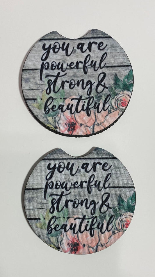 You are Powerful Car Coaster